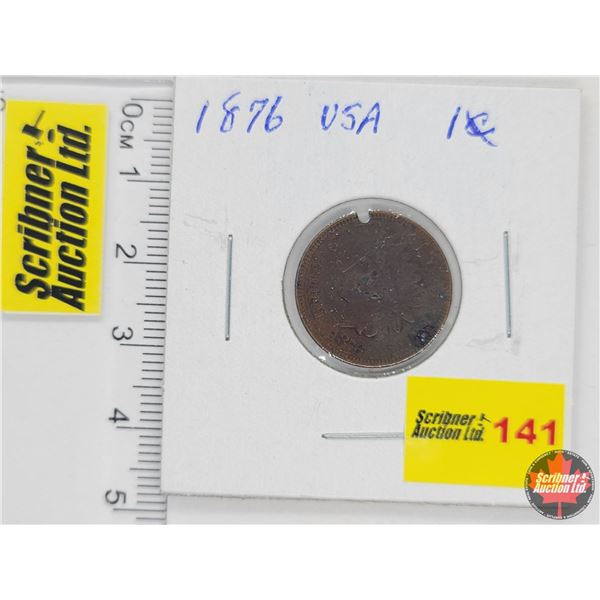 USA One Cent 1876