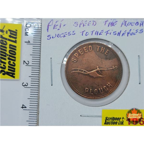 PEI "Speed the Plough" "Success to the Fisheries"