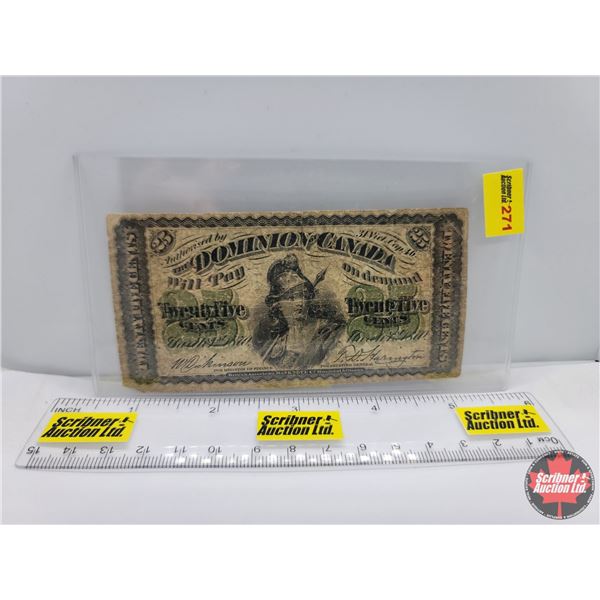 Dominion of Canada 1870 Twenty Five Cent "Shinplaster" (See Pics for Serial Numbers & Signatures)