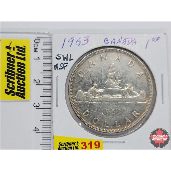Canada Silver Dollar 1953 SWL NSF