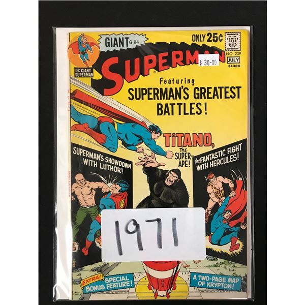 SUPERMAN #239 (DC COMICS) Giant G-84!