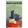 Image 1 : Travelling poster, France D'Outre-Mer, 1939