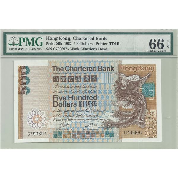 Hong Kong, Chartered Bank,  1982, 500 Dollars, PMG 66EPQ.