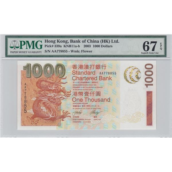 Hong Kong, Chartered Bank,   2003, 1000 Dollars, PMG 67EPQ.