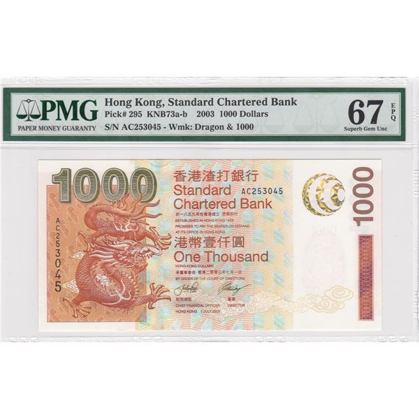 Hong Kong, Chartered Bank,   2003, 1000 Dollars, PMG 67EPQ.