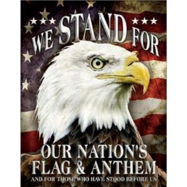 We Stand For Our Flag Metal Pub Bar Sign