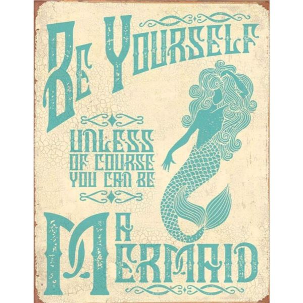 Be Yourself, Mermaid Metal Pub Bar Sign