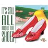 Image 1 : All About The Shoes, Wizard of Oz Metal Sign
