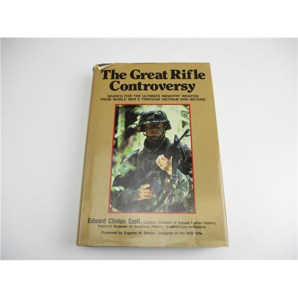 THE GREAT RIFLE CONTROVERSY