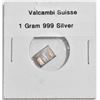 VALCAMBI SUISSE - 1.0 GRAM 999 SILVER