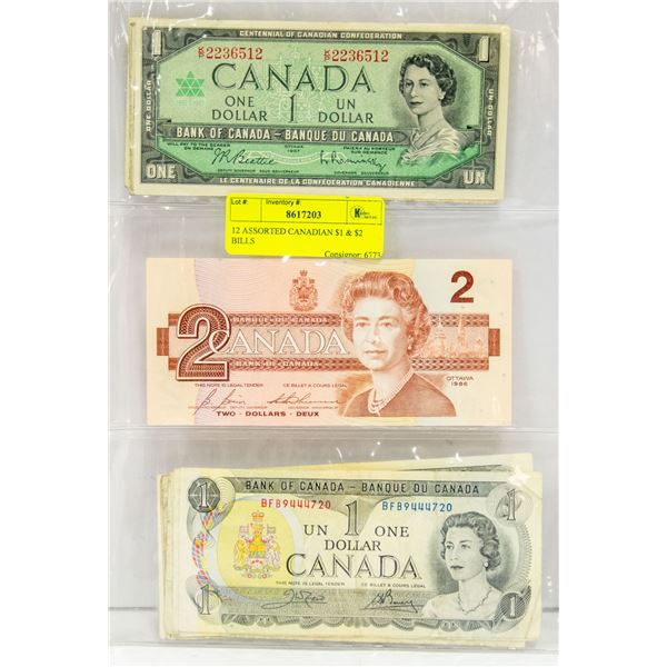 12 ASSORTED CANADIAN $1 & $2 BILLS