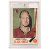 Image 1 : 1969 BOBBY HULL OPC HOCKEY CARD IN CASE HOF