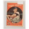 Image 1 : 1959 TOPPS ROGER MARIS BASEBALL CARD