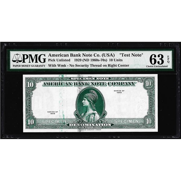 1929 10 Unit American Bank Note Co. "Test Note" PMG Choice Uncirculated 63EPQ