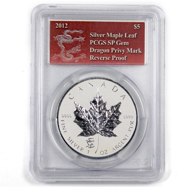 2012 Canada Dragon Privy $5 PGS Certified, Reverse Proof, 1oz .999 Fine Silver Coin (Tax Exempt). So