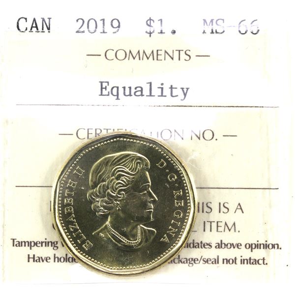 2019 Equality, Canada 1-dollar, ICCS Certified, MS-66.