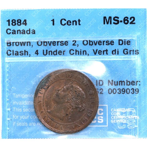 1884 Obverse 2, Obverse Die Clash Canada 1-cent, 4 Under Chin, Vert di Gris CCCS Certified MS-62.