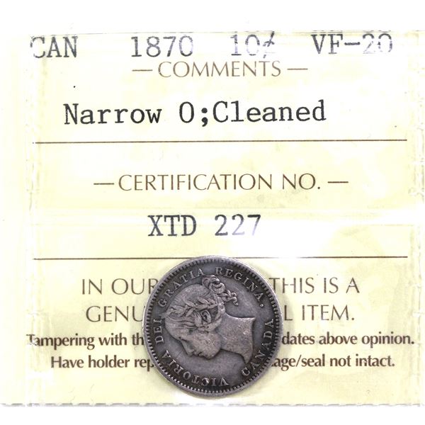 1870  Narrow 0, Canada 10-cent  ICCS Certified VF-20, Cleaned