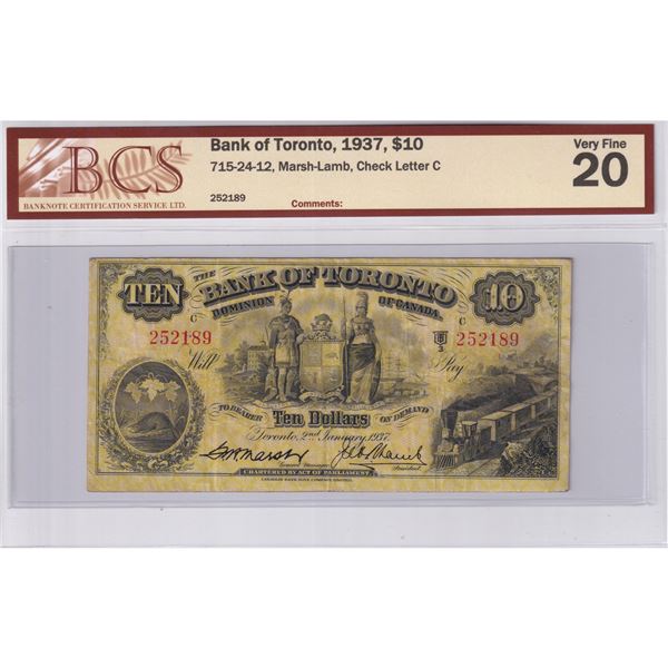 715-24-12, 1937 Bank of Toronto $10, Marsh-Lamb, Check Letter C, SN: 252189, BCS Certified VF-20