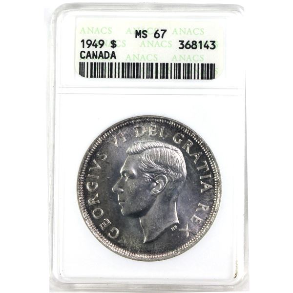 1949 Canada Silver Dollar  ANACS Certified MS-67. Please view for grade.