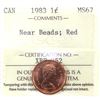 Image 1 : 1-cent 1983 Near Beads ICCS Certified MS67 Red. A Bright Fully Red Coin