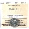 Image 1 : 10-cent 1937 Mirror ICCS Certified SP64. *Scarcer Variety*