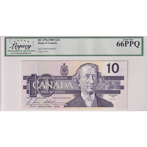 BC-57b 1989 Canada $10, Bonin-Thiessen, BEF5868387, Legacy Certified GUNC-66 PPQ.