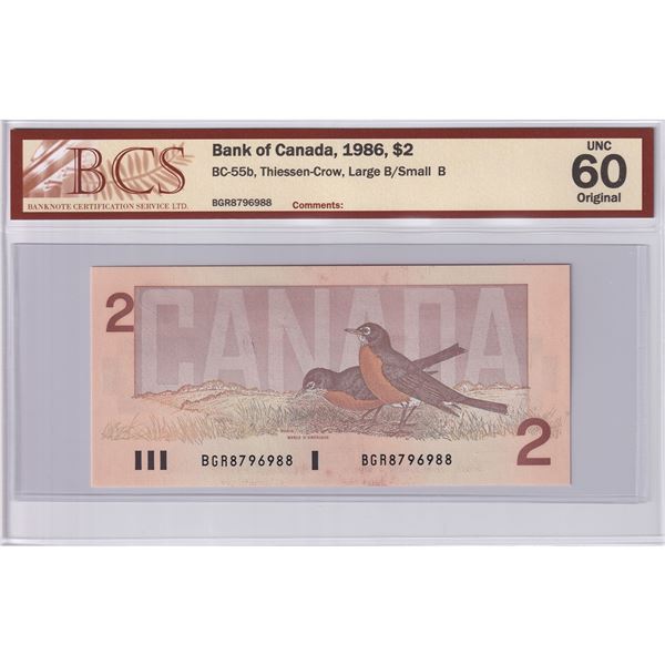BC-55b 1986 Canada $2, Thiessen-Crow, Large B/Small B, BGR8796988, BCS Certified UNC-60 Original.