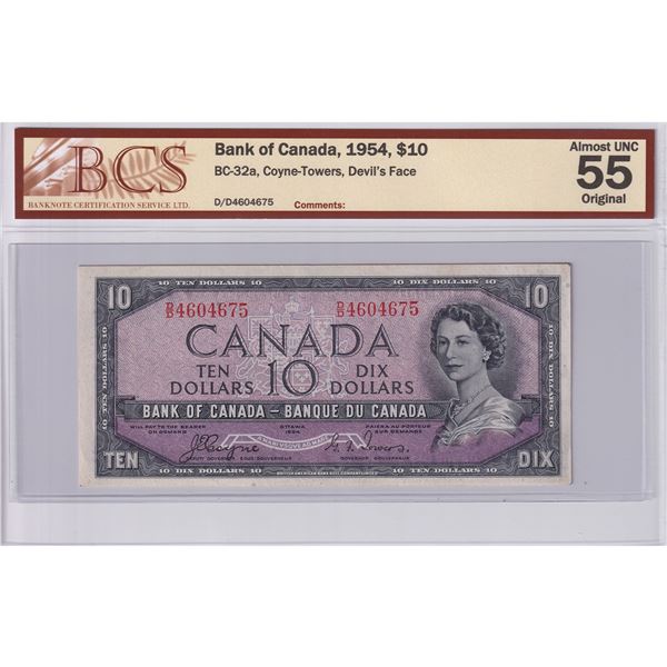 BC-32a 1954 Canada $10, Coyne-Towers, Devil's Face, D/D4604675, BCS Certified AU-55 Original.