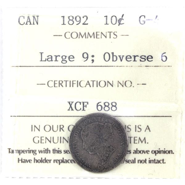 1892 Large 9, Obverse 6 Canada 10-cent ICCS Certified G-4. Rare Obverse Type!