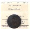 Image 1 : 1-cent 1858 ICCS EF40 (Scratches)