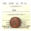 Image 1 : 1-cent 1939 ICCS MS66 RED.  Soft satin finishes with exceptional eye appeal.