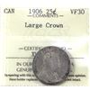 Image 1 : 25-cent 1906 Large Crown ICCS VF30