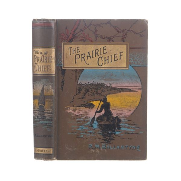 "The Prairie Chief-A Tail" 1886 by R.M. Ballantyne