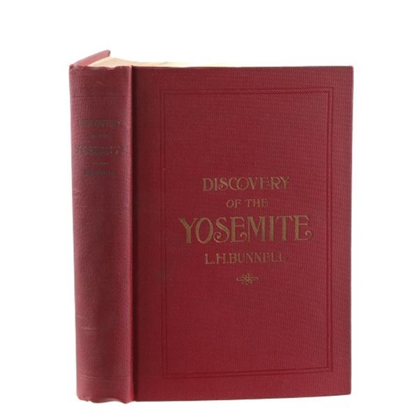 Discovery of the Yosemite by L.H. Bunnell 1911