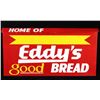 Image 8 : Original Helena, MT Eddy's Good Bread Metal Sign