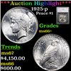 ***Auction Highlight*** 1925-p Peace Dollar $1 Graded ms66+ By SEGS (fc)