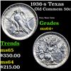 Image 1 : 1936-s Texas Old Commem Half Dollar 50c Grades Choice+ Unc