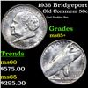 Image 1 : 1936 Bridgeport Old Commem Half Dollar 50c Grades GEM+ Unc