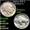 1913-s TY I Buffalo Nickel 5c Grades Choice AU