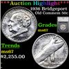 Image 1 : ***Auction Highlight*** 1936 Bridgeport Old Commem Half Dollar 50c Graded ms67 By SEGS (fc)