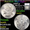 Image 1 : ***Auction Highlight*** 1891-p Morgan Dollar $1 Graded ms64+ By SEGS (fc)