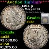 ***Auction Highlight*** 1894-p Morgan Dollar $1 Graded au53 By SEGS (fc)