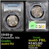 Image 1 : PCGS 1949-p Franklin Half Dollar 50c Graded ms64 fbl By PCGS
