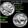 Image 1 : 1935-p Buffalo Nickel Minor Mint Error 5c Grades GEM Unc