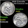 Image 1 : 1918 Lincoln Old Commem Half Dollar 50c Grades Choice Unc
