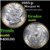 Image 1 : 1885-p Morgan Dollar $1 Grades GEM+ Unc