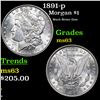 Image 1 : 1891-p Morgan Dollar $1 Grades Select Unc
