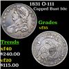 1831 Capped Bust Half Dollar O-111 50c Grades vf++
