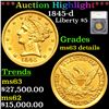 ***Auction Highlight*** 1845-d Gold Liberty Half Eagle $5 Graded ms63 details By SEGS (fc)